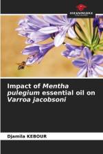 Impact of Mentha pulegium essential oil on Varroa jacobsoni af Djamila Kebour