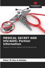MEDICAL SECRET AND HIV/AIDS: Partner information af Peter M'Vita-A-Mabika
