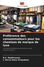 Préférence des consommateurs pour les chemises de marque de luxe af B. V. Madhivanan