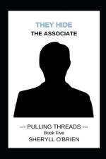 They Hide: The Associate af Sheryll O'Brien