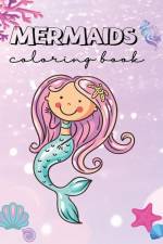 Mermaid Coloring Book: Magical and Inspiring, Positive Affirmations, for Kids af Jenny Schreiber