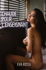 Chaude pour l'Enseignant af Eva Rossi
