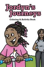 Jordyn's Journeys Coloring & Activity Book af Tracey Smith