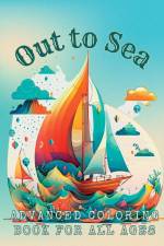 Out to Sea Advanced Coloring Book for All Ages