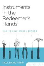 Instruments in the Redeemer's Hands Facilitator's Guide af Paul David Tripp
