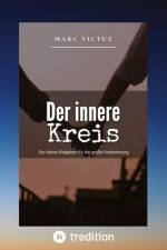 Der innere Kreis af Marc Victuz