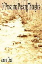Of Prose and Passing Thoughts af Amura Onaa