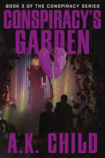 Conspiracy's Garden af A. K. Child