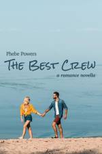 The Best Crew: A Novella af Phebe Powers