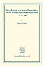 Parzellierung und innere Kolonisation af Martin Belgard