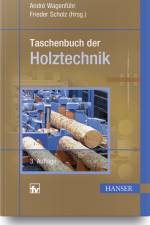 Taschenbuch der Holztechnik af André Wagenführ