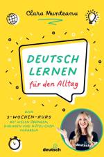 Deutsch lernen für den Alltag af Clara Munteanu