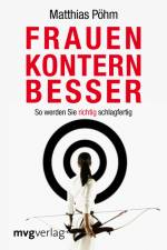 Frauen kontern besser af Matthias Pöhm