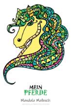 Press, M: Pferde Malbuch af Mandala Printing Press