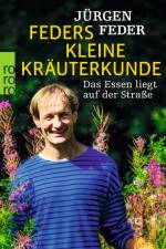 Feders kleine Kräuterkunde af Jürgen Feder