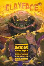 Batman - One Bad Day: Clayface af Colin Kelly