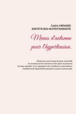 Menus d'automne pour l'hypertension. af Cedric Menard