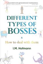 Different Types of Bosses and How to Deal With Them af I. M. Hofmann