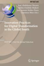 Innovation Practices for Digital Transformation in the Global South af José Abdelnour-Nocera