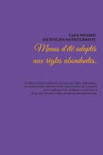 Menus d'été adaptés aux règles abondantes. af Cedric Menard
