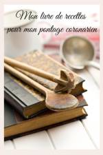 Mon livre de recettes pour mon pontage coronarien af Cedric Menard