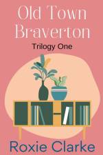 Old Town Braverton af Roxie Clarke