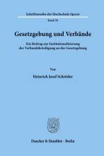 Gesetzgebung und Verbände. af Heinrich Josef Schröder
