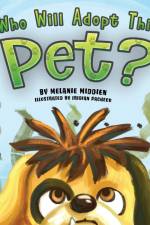 Who Will Adopt This Pet? af Melanie Middien