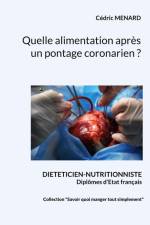 Quelle alimentation après un pontage coronarien ? af Cedric Menard