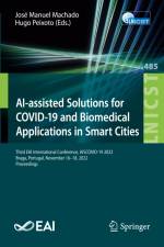 AI-assisted Solutions for COVID-19 and Biomedical Applications in Smart Cities af Hugo Peixoto