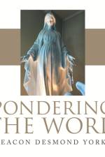 Pondering the Word af Deacon Desmond Yorke