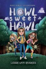 Howl Sweet Howl af Leigh Ann Hughes