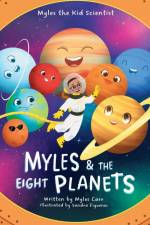 Myles & The Eight Planets af Myles Carr