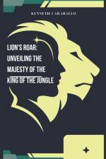 Lion's Roar af Kenneth Caraballo
