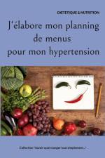 J'élabore mon planning de menus pour mon hypertension. af Cedric Menard
