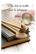 Mon livre de recettes pour la ménopause af Cedric Menard