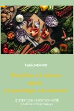 Recettes et menus après un pontage coronarien. af Cedric Menard