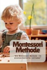 Balletti, M: Montessori Methode af Marica Balletti