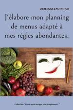J'élabore mon planning de menus adapté à mes règles abondantes. af Cedric Menard