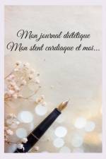 Mon journal diététique : mon stent cardiaque et moi... af Cedric Menard