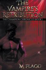 The Vampire's Retribution af M. Flagg