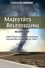 Majestätsbeleidigung af Timothée Mercier