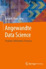 Angewandte Data Science af Lothar B. Blum