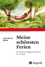 Meine schönsten Ferien af Jutta Maria Weber