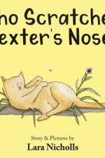 Who Scratched Dexter's Nose? af Lara Nicholls