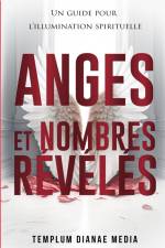 Anges et Nombres Révélés af Templum Dianae Media