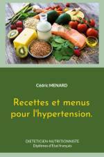 Recettes et menus pour l'hypertension. af Cedric Menard