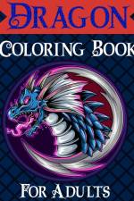 Dragon Coloring Book for Adults af Sophia Caleb