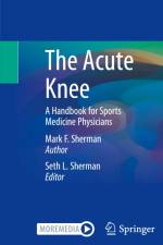 The Acute Knee af Mark F. Sherman