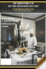 The Adventures of an Italian American Chef